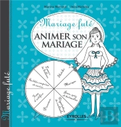 Animer Son Mariage