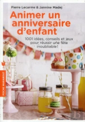 Animer Un Anniversaire D'Enfant