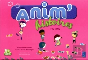 Anim'Histoires ; Ps-Ms
