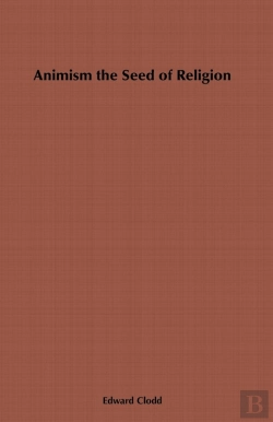 Bertrand.pt - Animism, The Seed Of Religion