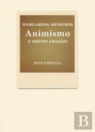 Animismo e Outros Ensaios