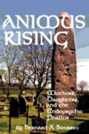 Animus Rising: Mothers, Daughters And Th