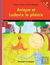 Anique Et Ludovix Le Phénix
