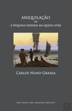 Bertrand.pt - Aniquilação ou a Pequena Odisseia em Queda Livre