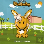 Anismiley - Lola Est Timide