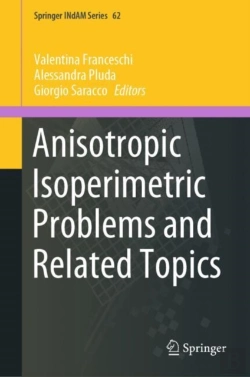 Bertrand.pt - Anisotropic Isoperimetric Problems And Related Topics