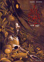 Anita Bomba T.1 ; Le Robot Schizo