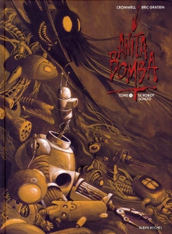 Bertrand.pt - Anita Bomba T.1 ; Le Robot Schizo
