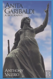 Anita Garibaldi, A Biography