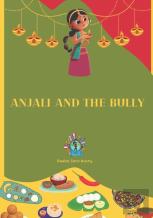 Anjali And The Bully
