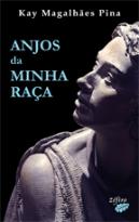 Anjos da Minha Raça