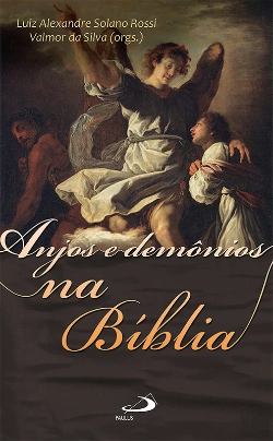 Bertrand.pt - Anjos E Demônios Na Bíblia