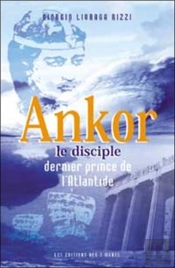 Ankor Le Disciple, Dernier Prince De L'Atlantide