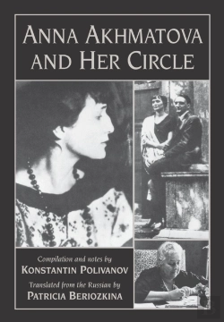 Bertrand.pt - Anna Akhmatova And Her Circle