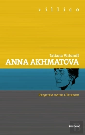 Anna Akhmatova, Requiem Pour L'Europe