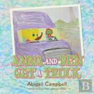 Anna And Ben Get A Truck