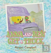 Anna And Ben Get A Truck