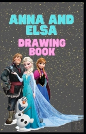 Anna And Elsa Drawing Book