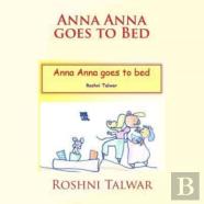 Anna Anna Goes To Bed