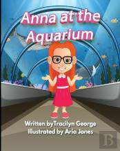 Anna At The Aquarium