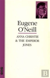 Anna Christie & The Emperor Jones: Two Plays