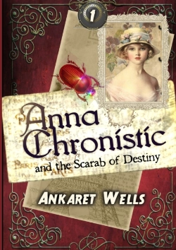 Bertrand.pt - Anna Chronistic And The Scarab Of Destiny
