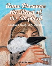 Anna Discovers The Heart Of The Shepherd