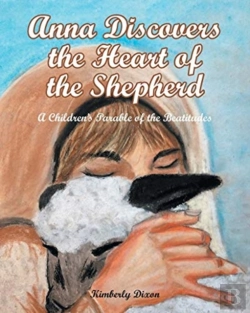 Bertrand.pt - Anna Discovers The Heart Of The Shepherd