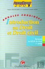 Anna Droit 2001 ; Introduction Au Droit Et Droit Civil ; Annales Corrigees