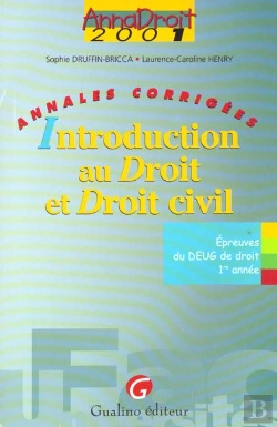 Bertrand.pt - Anna Droit 2001 ; Introduction Au Droit Et Droit Civil ; Annales Corrigees