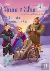 Anna & Elsa - A Genial Máquina de Gelo