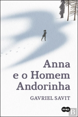 Bertrand.pt - Anna e o Homem Andorinha
