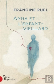Anna Et L'Enfant-Vieillard