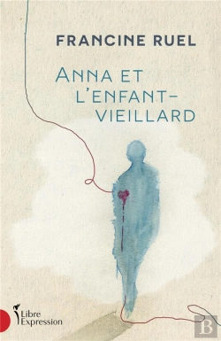 Bertrand.pt - Anna Et L'Enfant-Vieillard