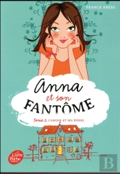 Anna Et Son Fantome - Tome 2