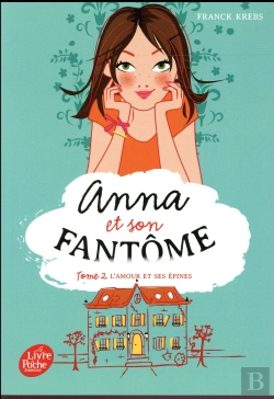 Bertrand.pt - Anna Et Son Fantome - Tome 2