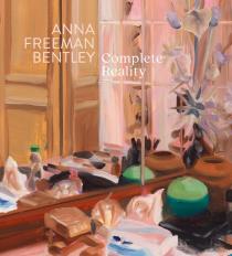 Anna Freeman Bentley Â€“ Complete Reality