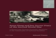 Anna Haag And Her Secret Diary Of The Second World War