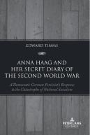 Anna Haag And Her Secret Diary Of The Second World War