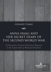 Anna Haag And Her Secret Diary Of The Second World War
