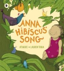 Anna Hibiscus' Song