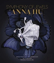 Anna Hu: Symphony Of Jewels