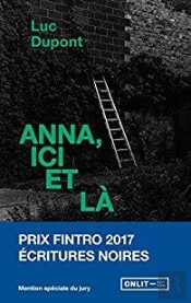 Anna, Ici Et La