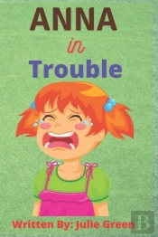 Anna In Trouble