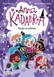 Anna Kadabra 12. Brujos En Pañales