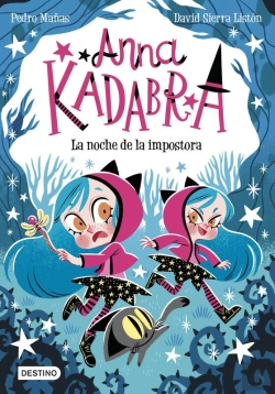 Bertrand.pt - Anna Kadabra 15. La Noche De La Impostora