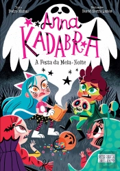 Anna Kadabra - A Festa da Meia-Noite