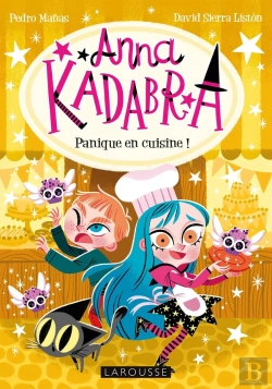 Bertrand.pt - Anna Kadabra - Dangereuses Pâtisseries !