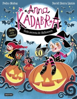 Bertrand.pt - Anna Kadabra. Guía Secreta De Halloween