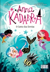 Anna Kadabra - O Canto das Sereias